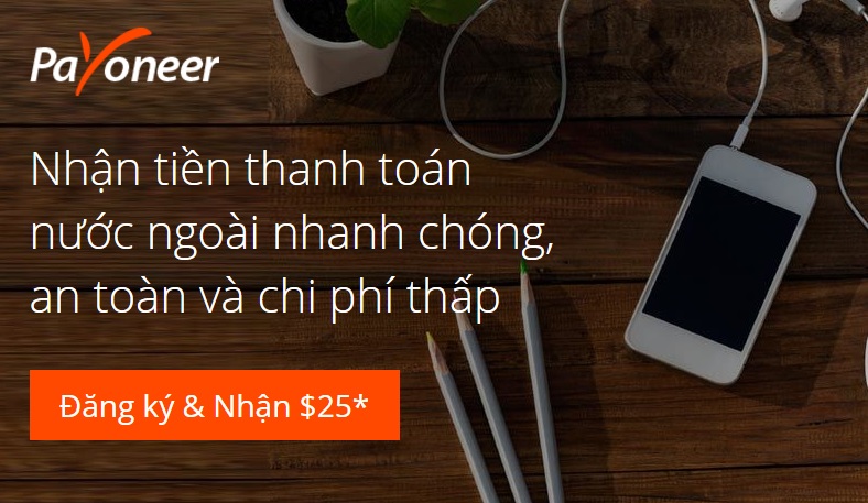 Payoneer đang tặng 25 USD cho tài khoản mới