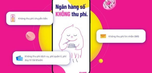 Ngân hàng số CAKE by VPBank hoàn toàn miễn phí đăng ký, sử dụng
